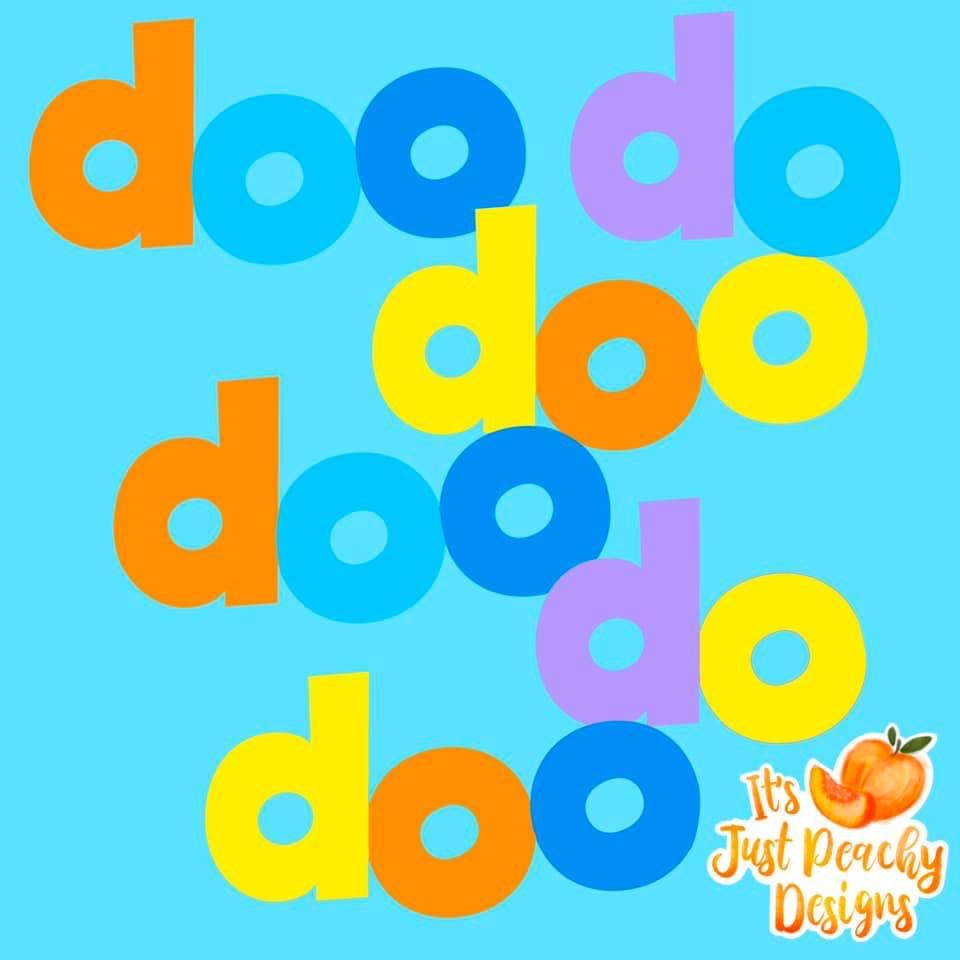 Doo doo doo doo do doo