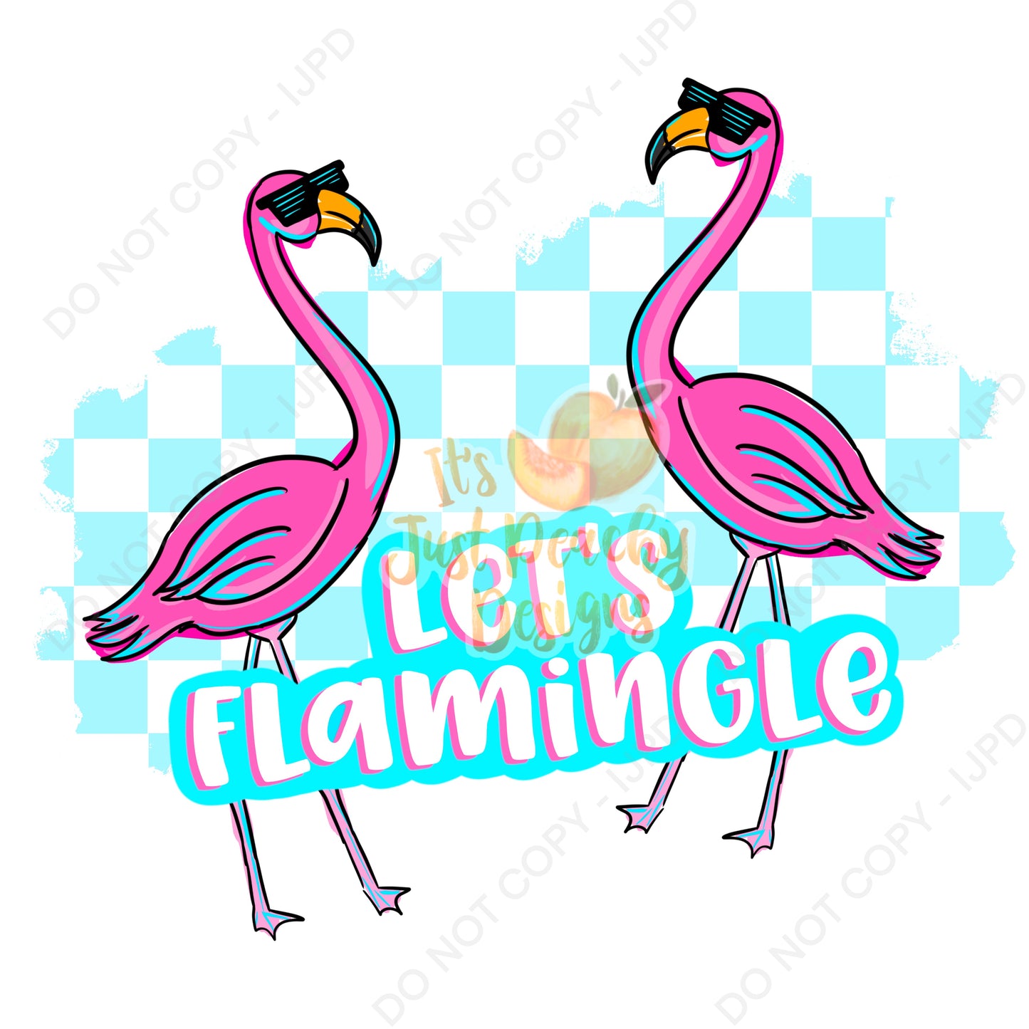 Let’s Flamingle  - Multiple Options PNG