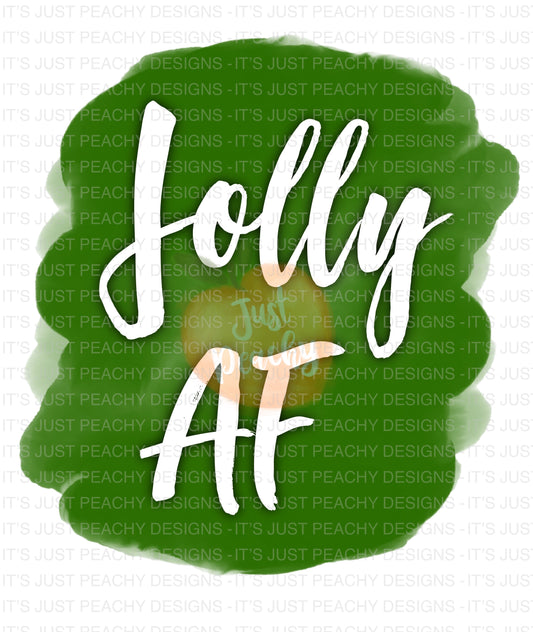 Jolly AF PNG - Multiple Colors