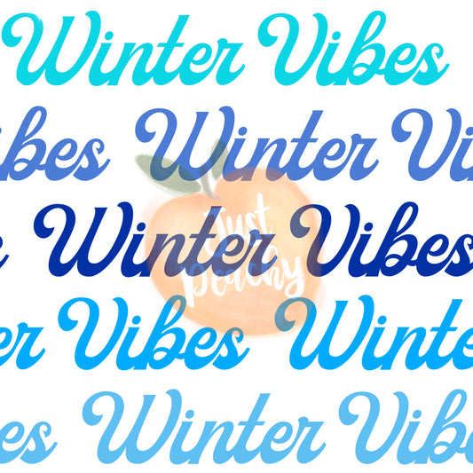 Winter Vibes - Multiple Colors